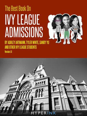 cover image of The Best Book on Ivy League Admissions